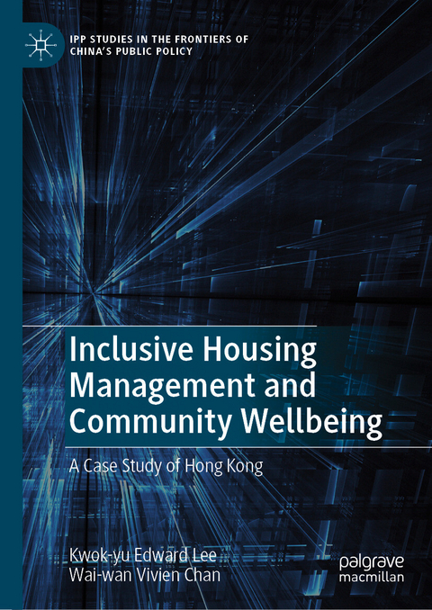 Inclusive Housing Management and Community Wellbeing -  Kwok-yu Edward Lee,  Wai-wan Vivien Chan