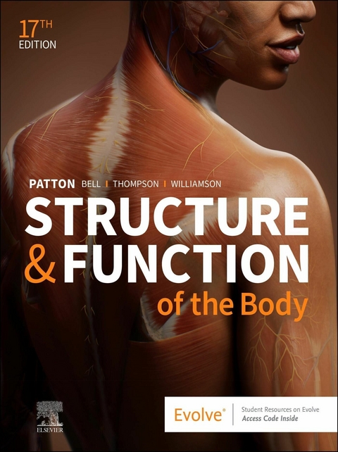 Structure & Function of the Body - E-Book -  Kevin T. Patton,  Frank B. Bell,  Terry Thompson,  Peggie L. Williamson