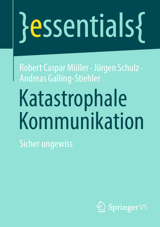 Katastrophale Kommunikation - Robert Caspar Müller; Jürgen Schulz …