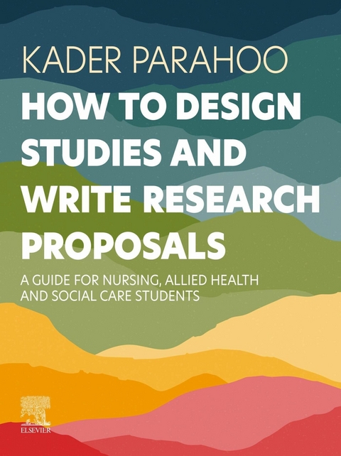 How to Design Studies and Write Research Proposals - E-BOOK -  Kader Parahoo