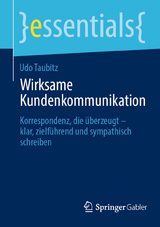 Wirksame Kundenkommunikation - Udo Taubitz