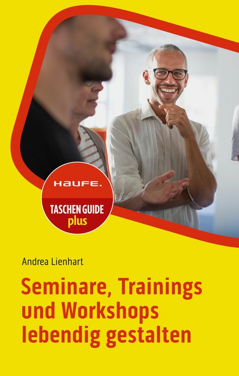 Seminare, Trainings und Workshops lebendig gestalten - Andrea Lienhart