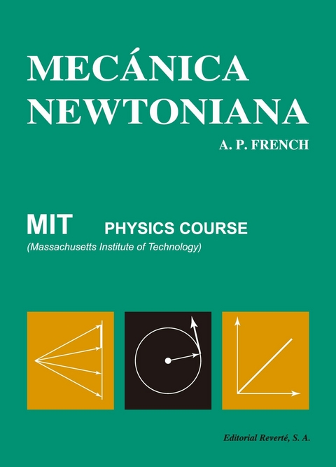 Mecánica newtoniana -  Anthony Philip French