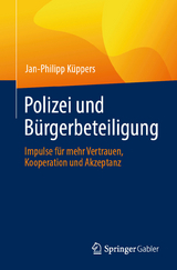 Polizei und Bürgerbeteiligung -  Jan-Philipp Küppers