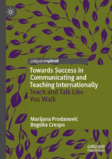 Towards Success in Communicating and Teaching Internationally - Marijana Prodanović, Begoña Crespo