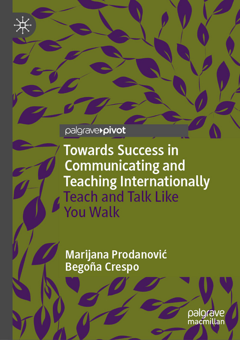 Towards Success in Communicating and Teaching Internationally - Marijana Prodanović, Begoña Crespo