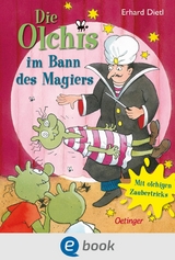 Die Olchis im Bann des Magiers -  Erhard Dietl