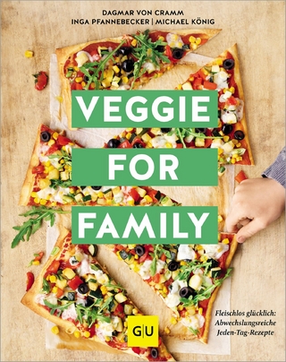 Veggie for Family - Dagmar Von Cramm; Inga Pfannebecker; Michael König