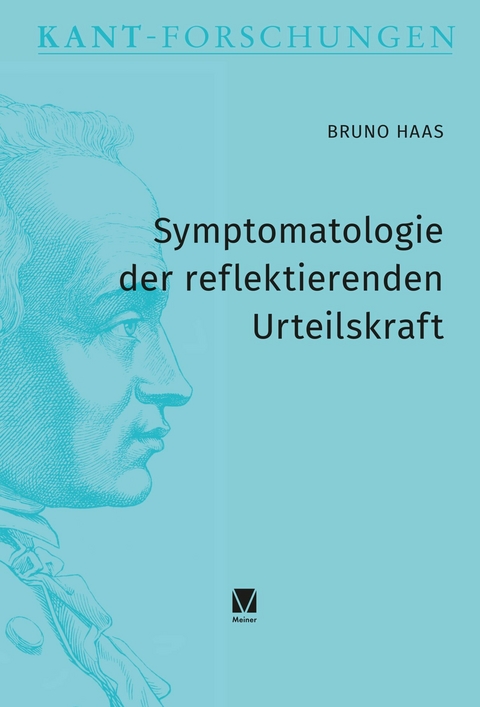 Symptomatologie der reflektierenden Urteilskraft -  Bruno Haas