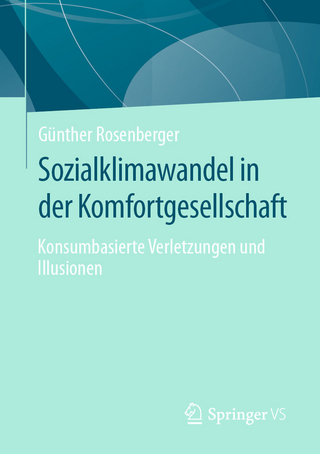 Sozialklimawandel in der Komfortgesellschaft - Günther Rosenberger