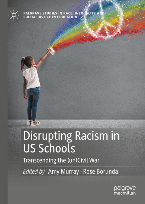 Disrupting Racism in US Schools - 