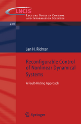 Reconfigurable Control of Nonlinear Dynamical Systems - Jan H. Richter