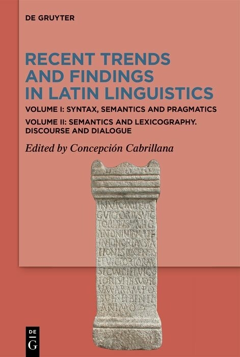 Recent Trends and Findings in Latin Linguistics - 