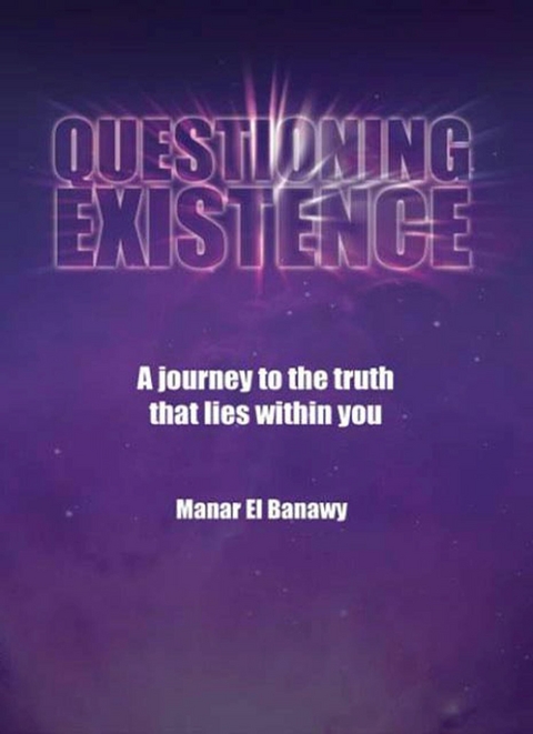 Questioning Existence -  Manar El banawy