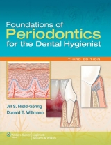 Foundations of Periodontics for the Dental Hygienist - Nield-Gehrig, Jill S.; Willmann, Donald E.