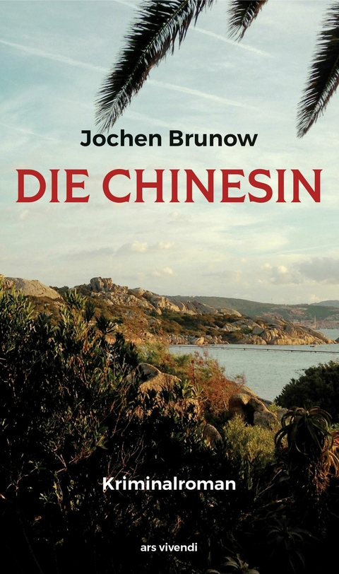 Die Chinesin (eBook) -  Jochen Brunow