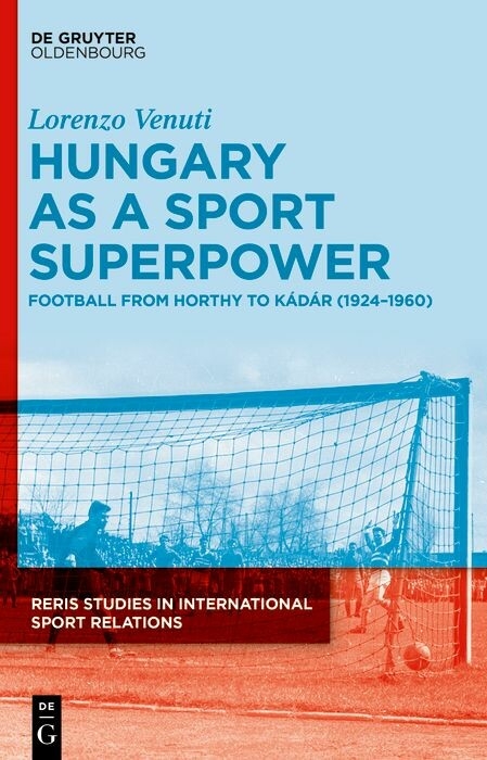 Hungary as a Sport Superpower -  Lorenzo Venuti