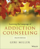 Learning the Language of Addiction Counseling -  Geri Miller
