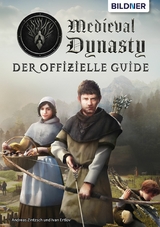 Medieval Dynasty - Andreas Zintzsch, Ivan Ertlov