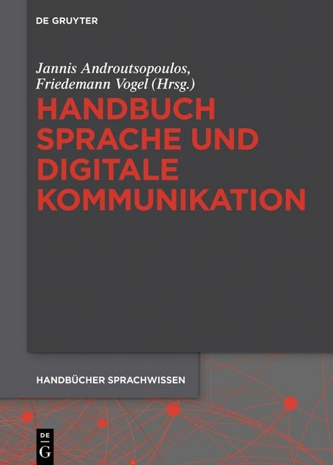 Handbuch Sprache und digitale Kommunikation - 