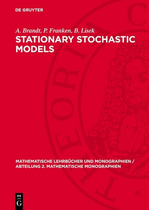 Stationary Stochastic Models - A. Brandt, P. Franken, B. Lisek