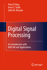 Digital Signal Processing - Zahir M. Hussain, Amin Z. Sadik, Peter O’Shea