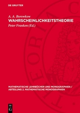 Wahrscheinlichkeitstheorie - A. A. Borowkow