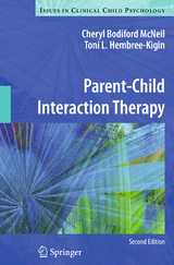 Parent-Child Interaction Therapy - Cheryl Bodiford McNeil, Toni L. Hembree-Kigin