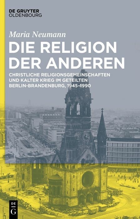 Die Kirche der Anderen -  Maria Neumann