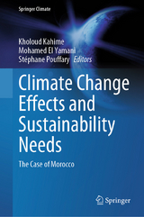 Climate Change Effects and Sustainability Needs - 