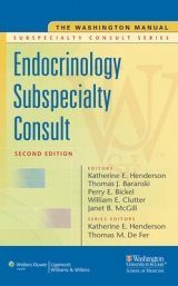 The Washington Manual Endocrinology Subspecialty Consult - Henderson, Katherine E.; Baranski, Thomas J.; Bickel, Perry E.; Clutter, William E.