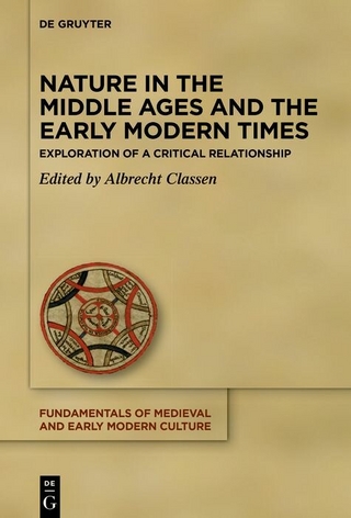 Nature in the Middle Ages and the Early Modern Times - Albrecht Classen