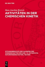 Aktivitäten in der chemischen Kinetik - Hans-Joachim Bittrich