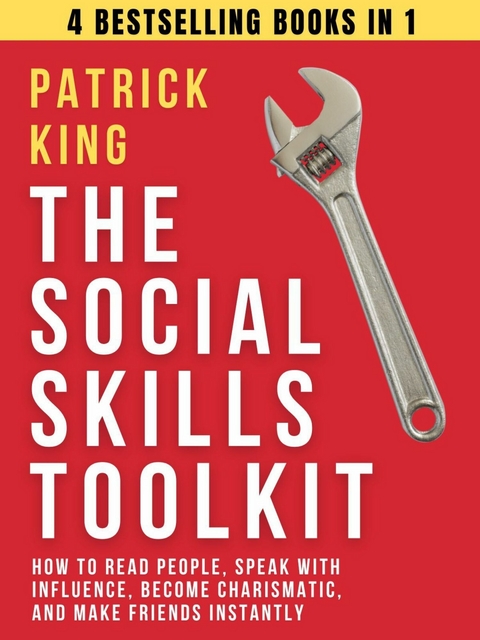The Social Skills Toolkit -  Patrick King