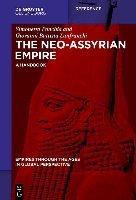 The Neo-Assyrian Empire -  Simonetta Ponchia,  Giovanni Lanfranchi