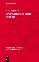 Wahrscheinlichkeitstheorie - J. A. Rosanow