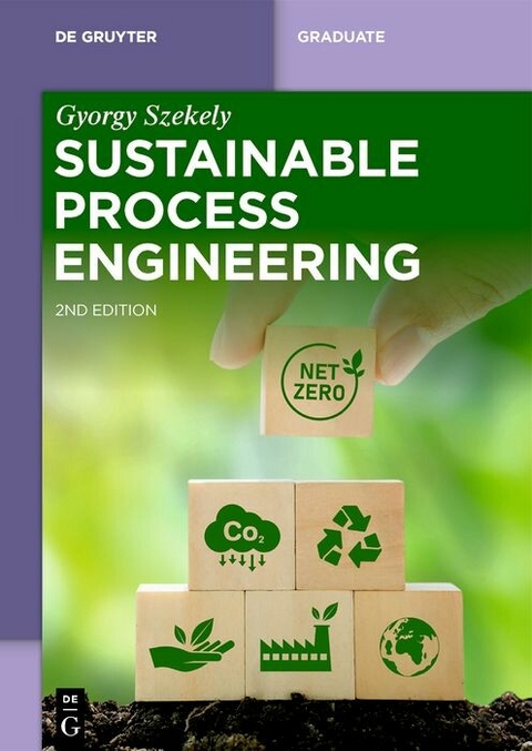 Sustainable Process Engineering -  Gyorgy Szekely
