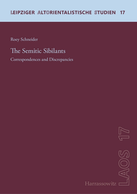 The Semitic Sibilants -  Roey Schneider