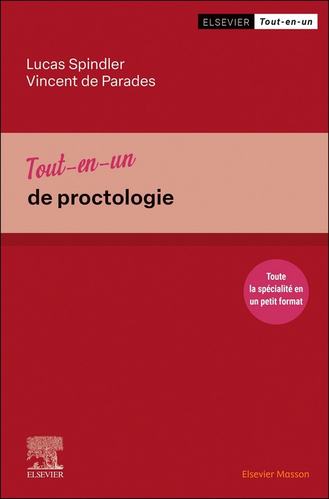 Tout-en-un de proctologie -  Vincent de Parades,  Lucas Spindler