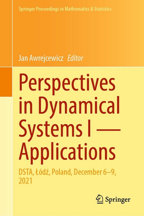 Perspectives in Dynamical Systems I — Applications - 