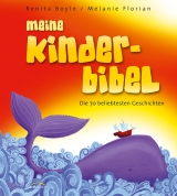 Meine Kinderbibel - Renita Boyle