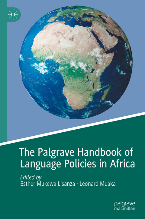 The Palgrave Handbook of Language Policies in Africa - 