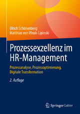 Prozessexzellenz im HR-Management - Ulrich Schönenberg, Matthias von Wnuk-Lipinski