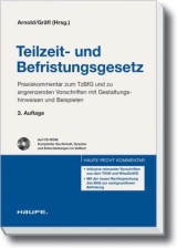 Teilzeit- und Befristungsgesetz - Manfred Arnold, Edith Gräfl, Andreas Imping, Annabel Lehnen, Peter H.M. Rambach