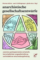 Anarchistische Gesellschaftsentwürfe - 