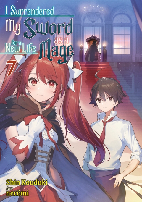 I Surrendered My Sword for a New Life as a Mage: Volume 7 -  Shin Kouduki