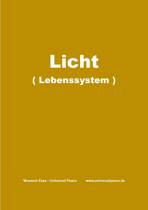 Licht ( Lebenssystem ) -  Waseem Eesa