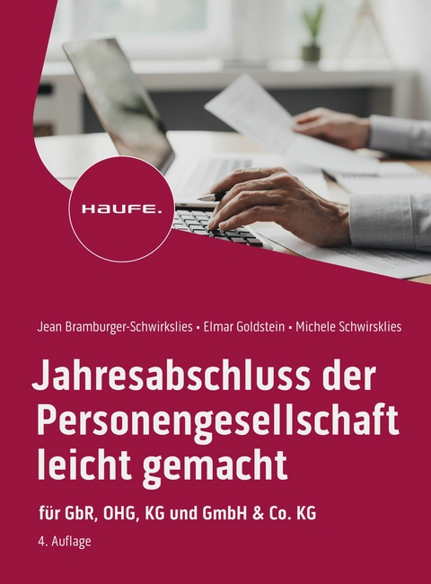 Jahresabschluss der Personengesellschaft leicht gemacht -  Jean Bramburger-Schwirkslies,  Elmar Goldstein,  Michele Schwirkslies