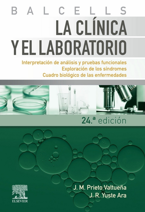 Balcells. La clinica y el laboratorio -  Jesus M. Prieto Valtuena,  Jose Ramon Yuste