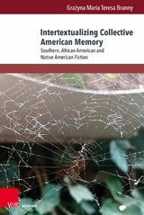 Intertextualizing Collective American Memory -  Gra?yna Maria Teresa Branny